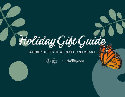 2023 Planted Places & My Home Park Gift Guide